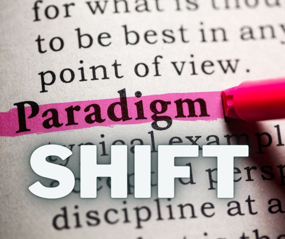 Featured image for “Shift Your Paradigm”